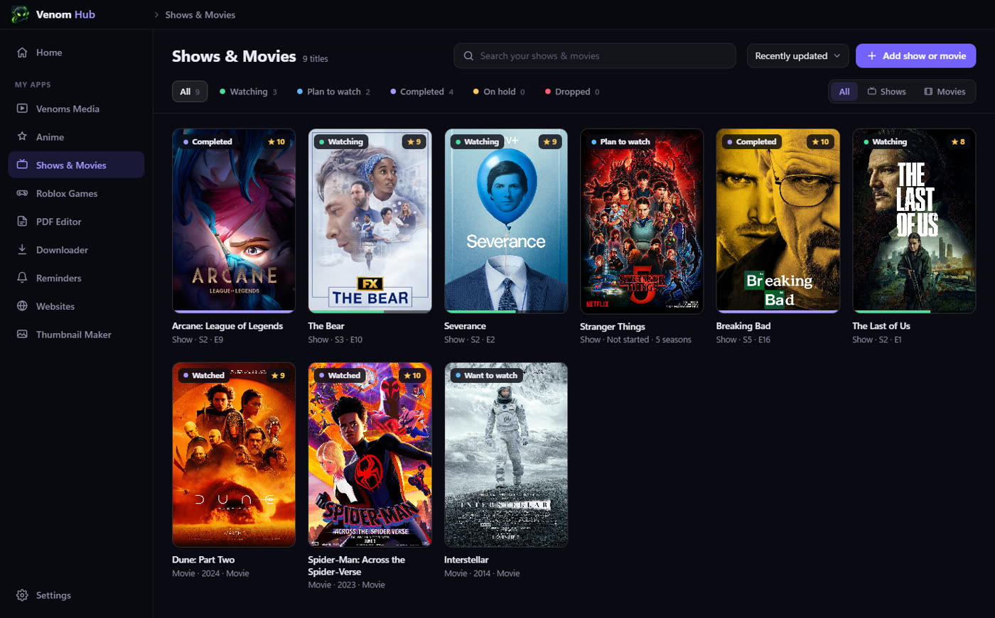 Shows and movies watchlist: posters with status, season and episode